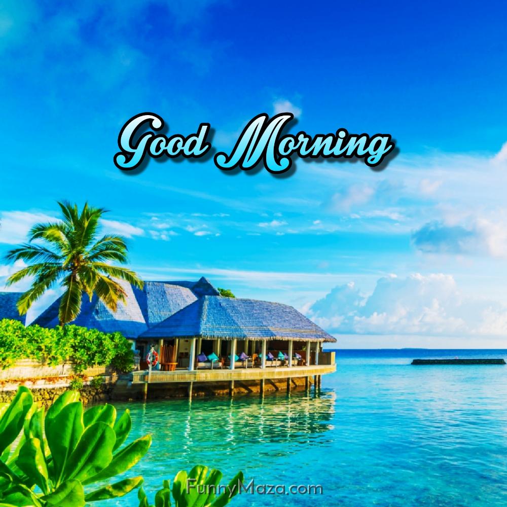 Good Morning Beach Images HD Download