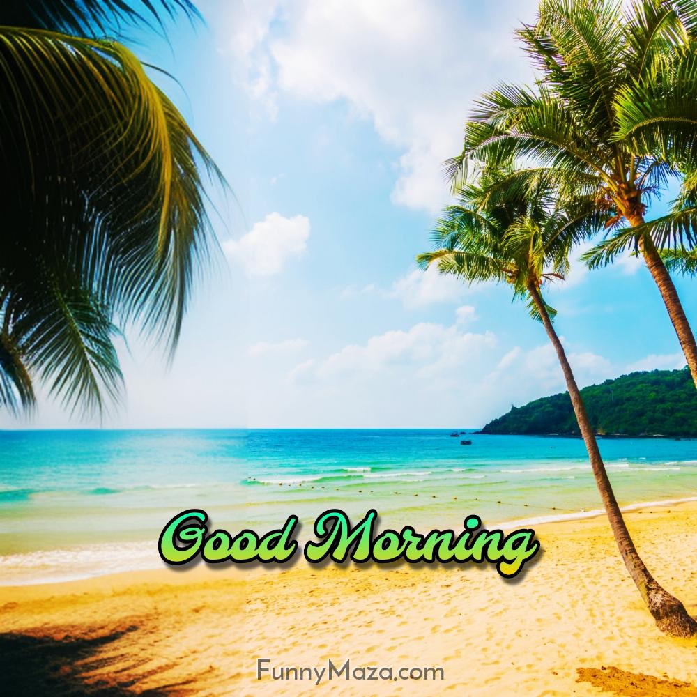 Good Morning Beach Images HD