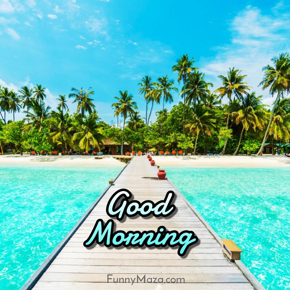 Good Morning Images Nature Beach