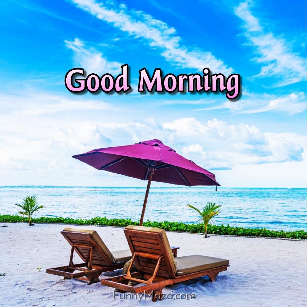 Good Morning Images Sea Beach