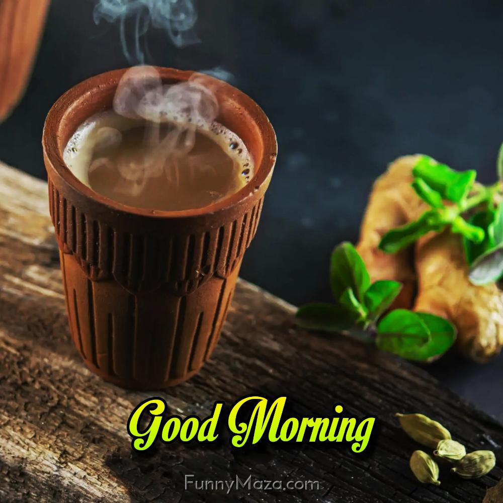 Good Morning Kulhad Tea Images