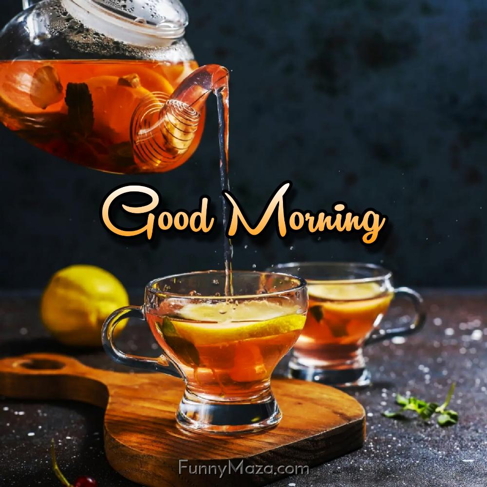 Tea Good Morning Images Hd