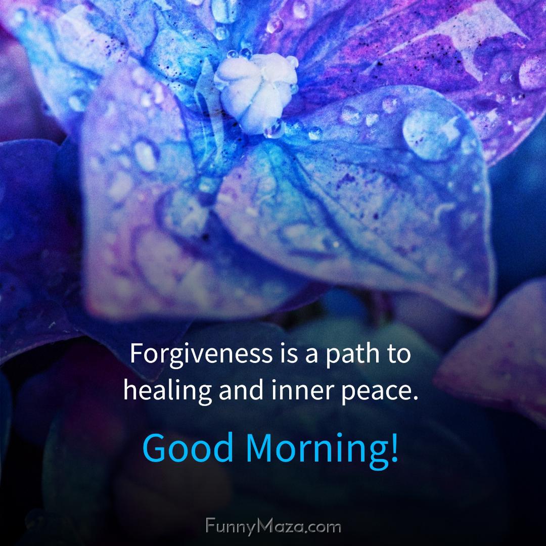 Forgiveness is a path to healing and inner peace