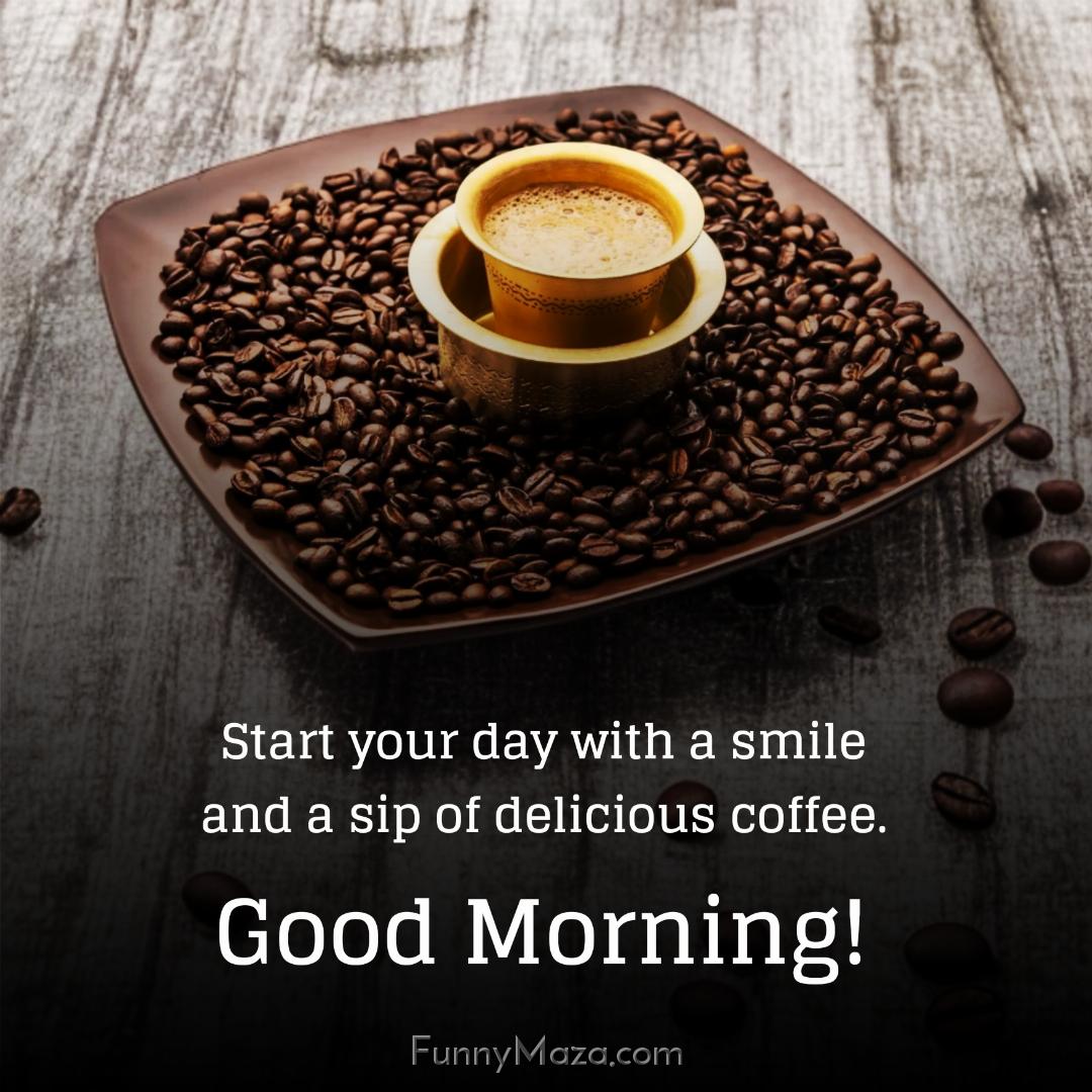 Start your day with a smile and a sip of delicious