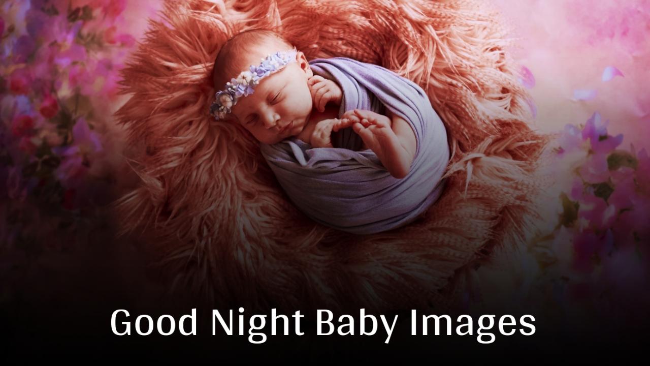 Good Night Baby Images