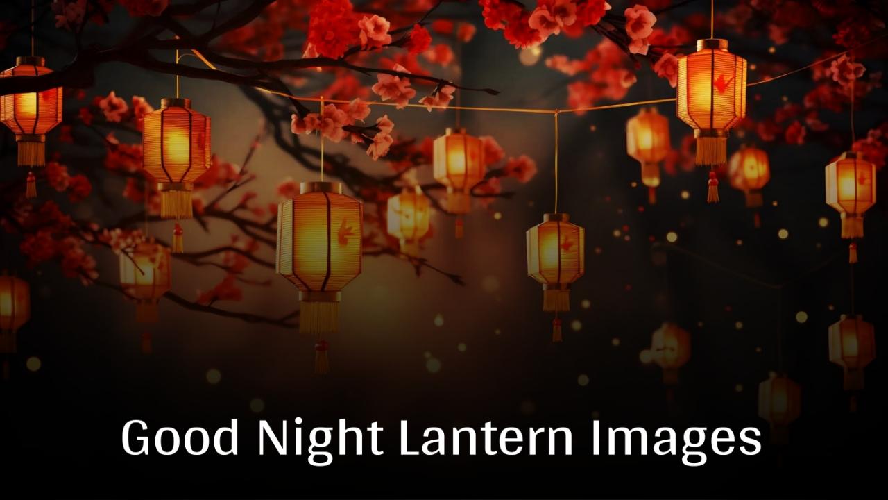 Good Night Lantern Images