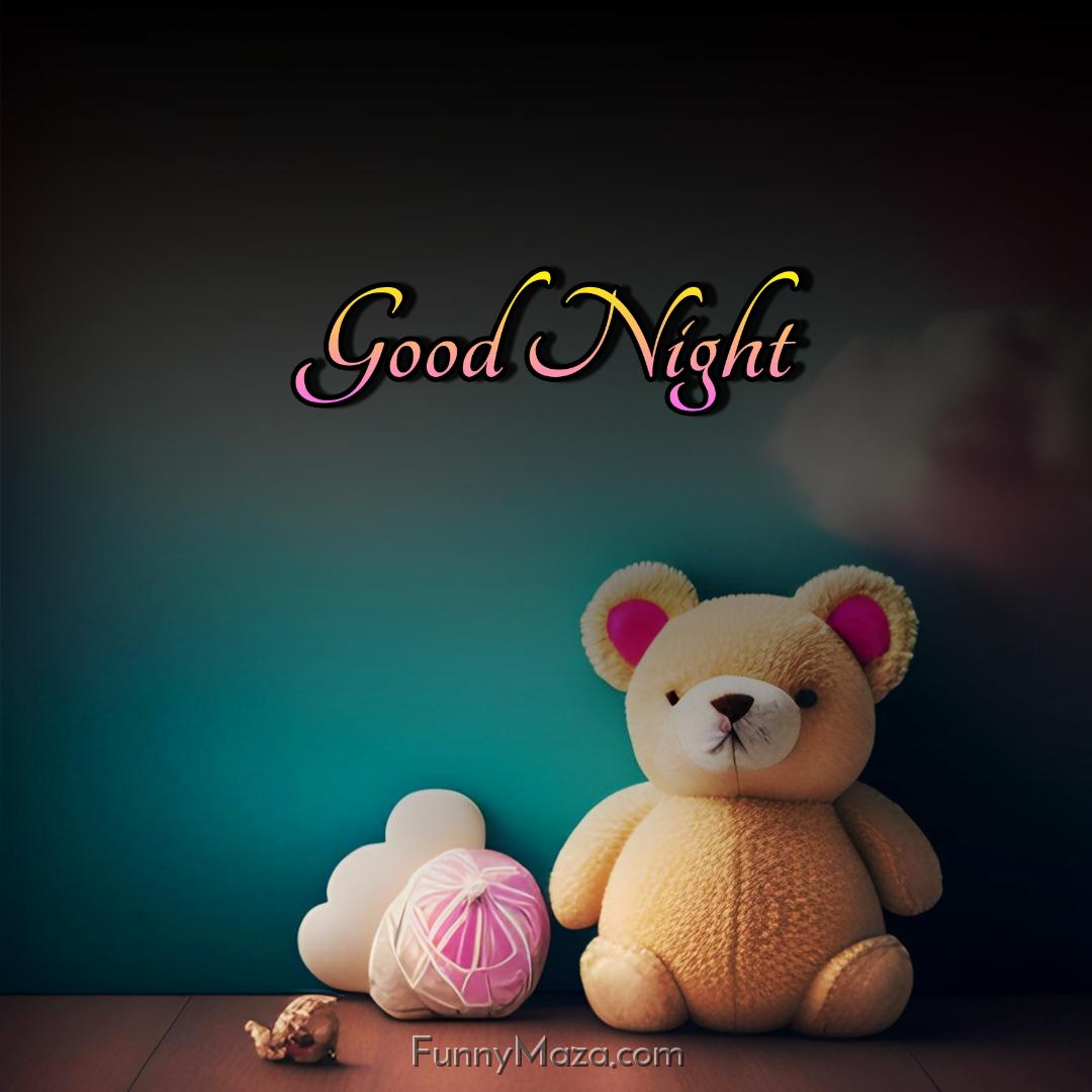 Good Night Images Of Teddy Bear