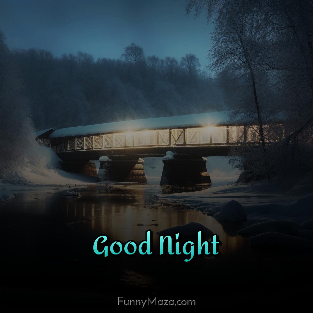 Good Night Winter Bridge Images