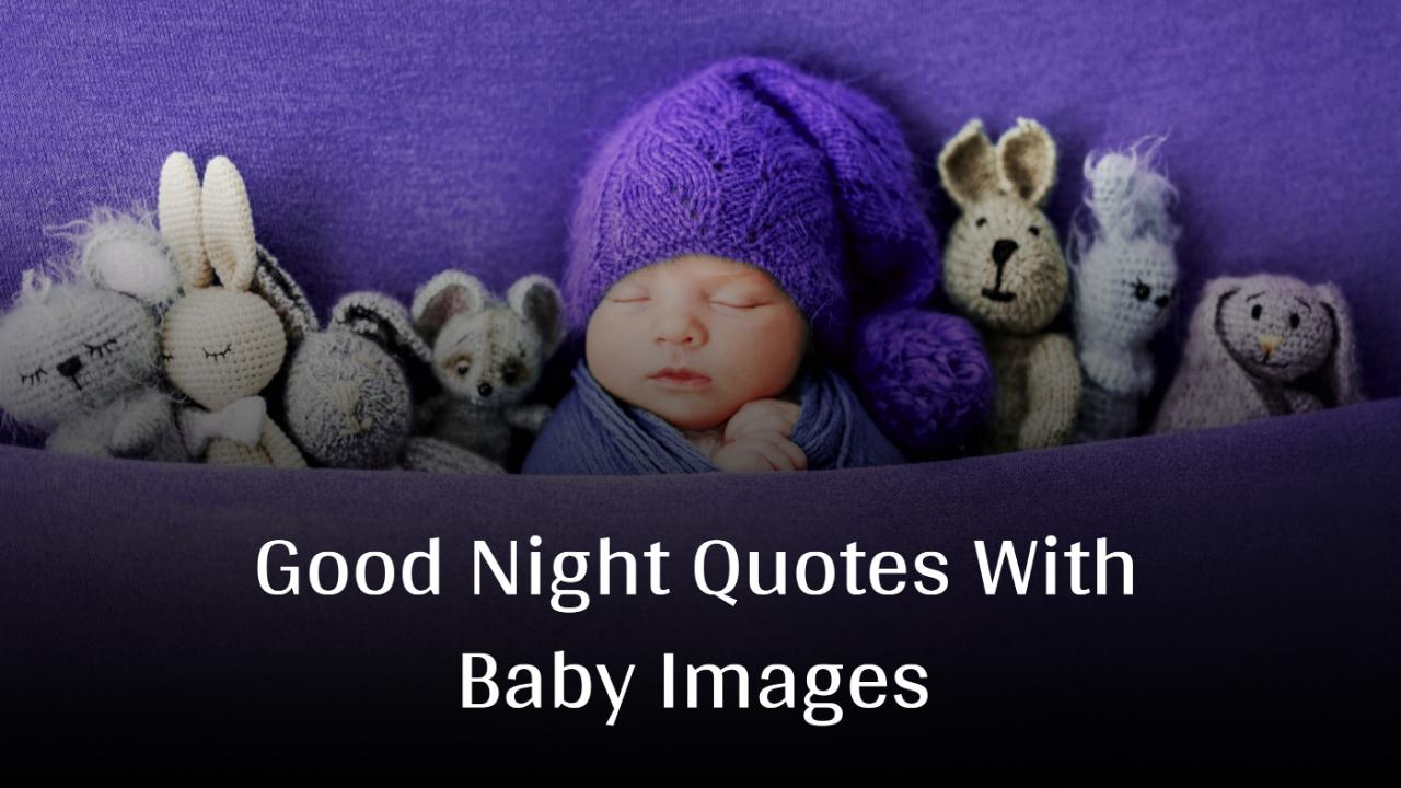 Good Night Quotes With Baby Images