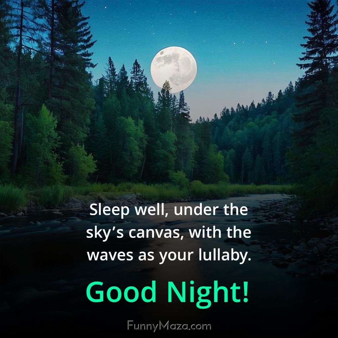 Sleep well under the sky’s canvas with the waves as your