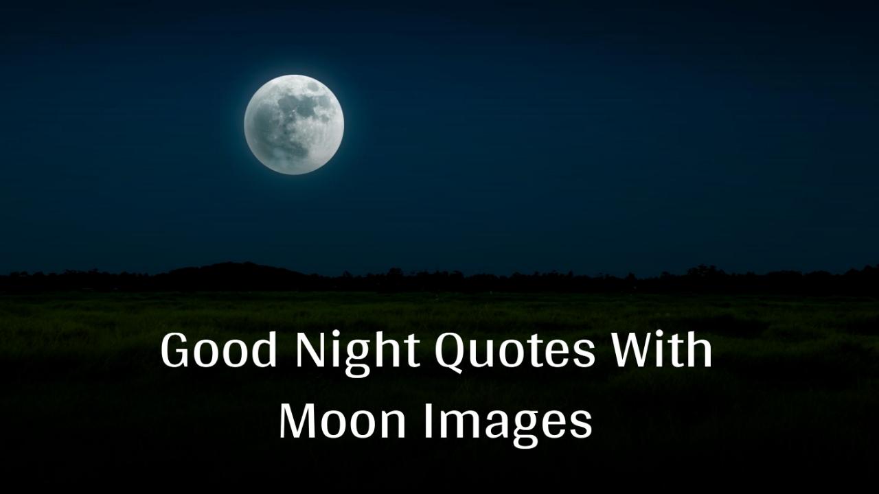 Good Night Quotes With Moon Images