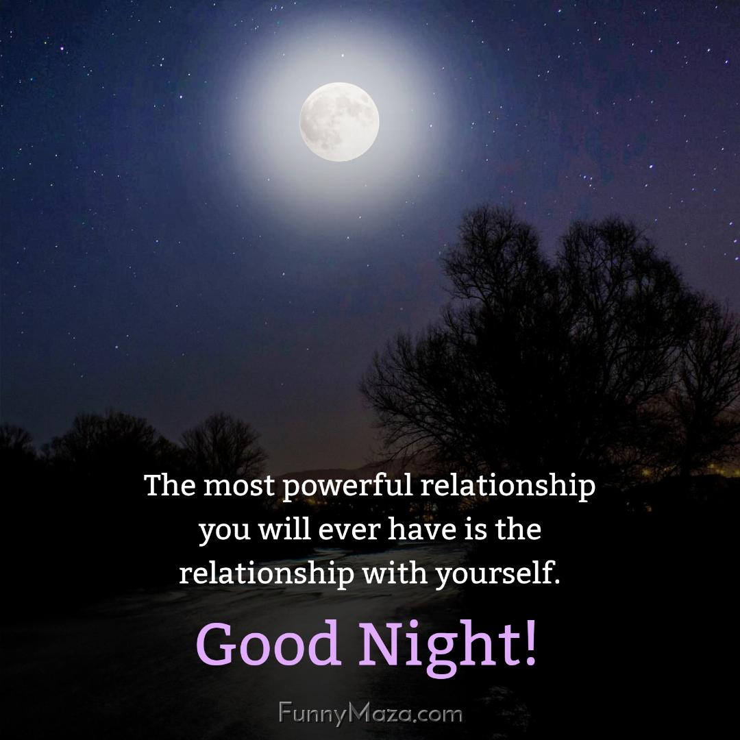 The most powerful relationship you will ever have is the relationship