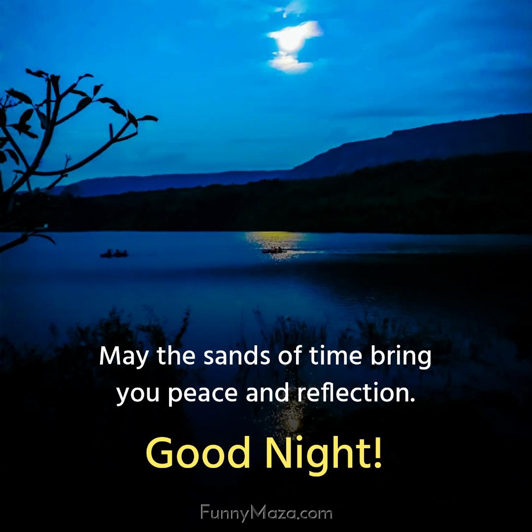 May the sands of time bring you peace and reflection