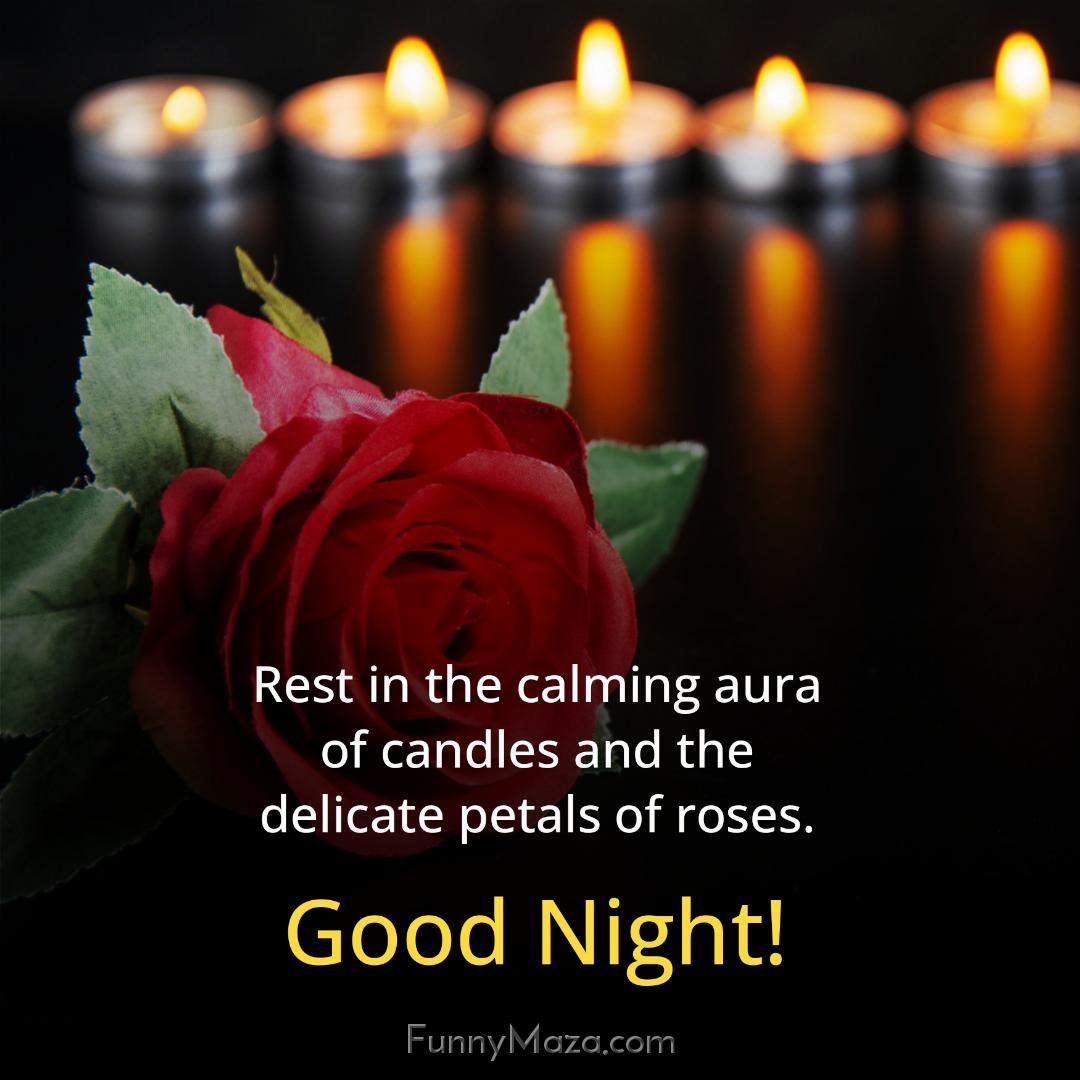 Rest in the calming aura of candles and the delicate petals