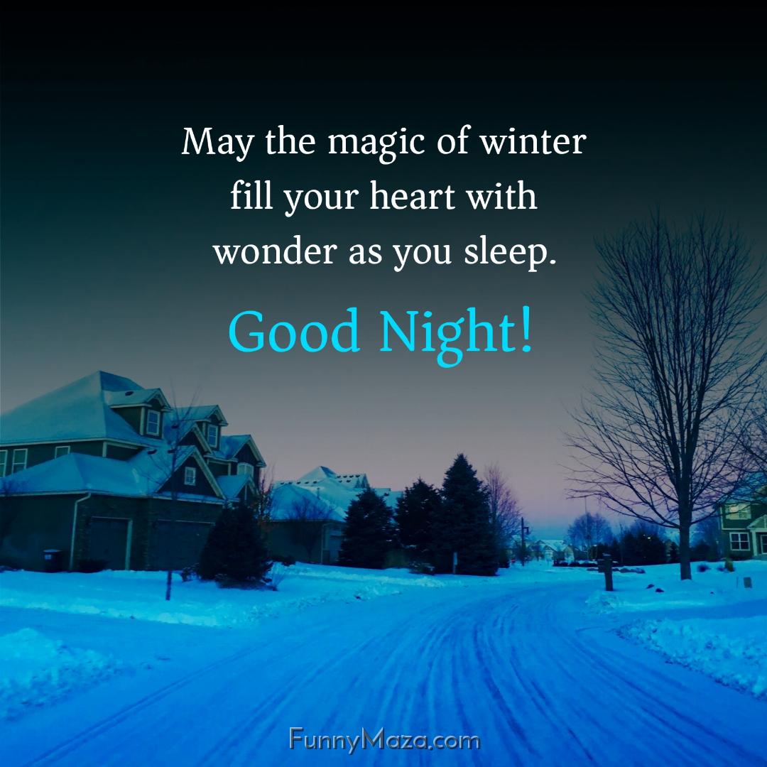 May the magic of winter fill your heart with wonder as