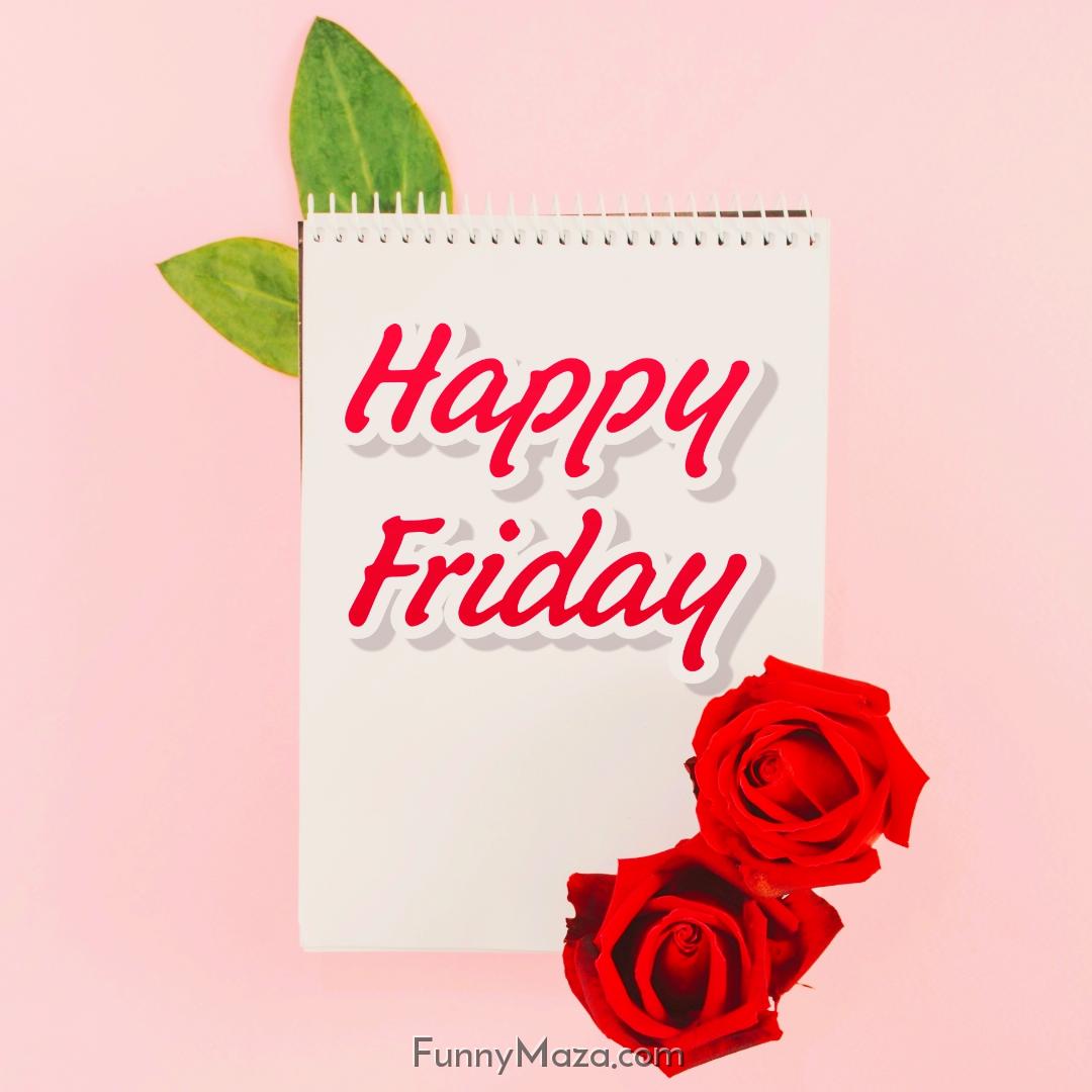 Happy Friday Rose Love Images