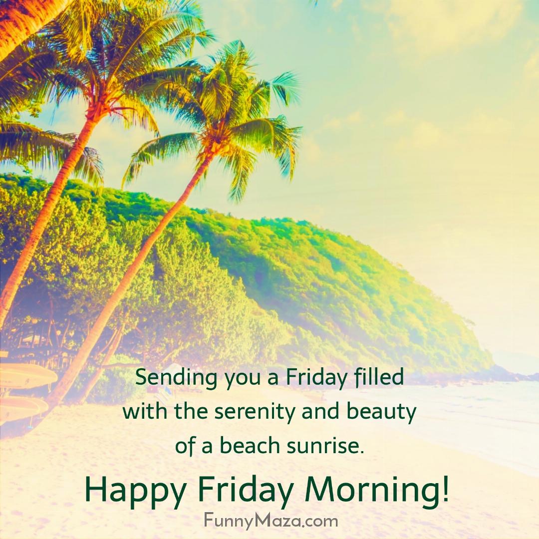 Sending you a Friday filled with the serenity and beauty of