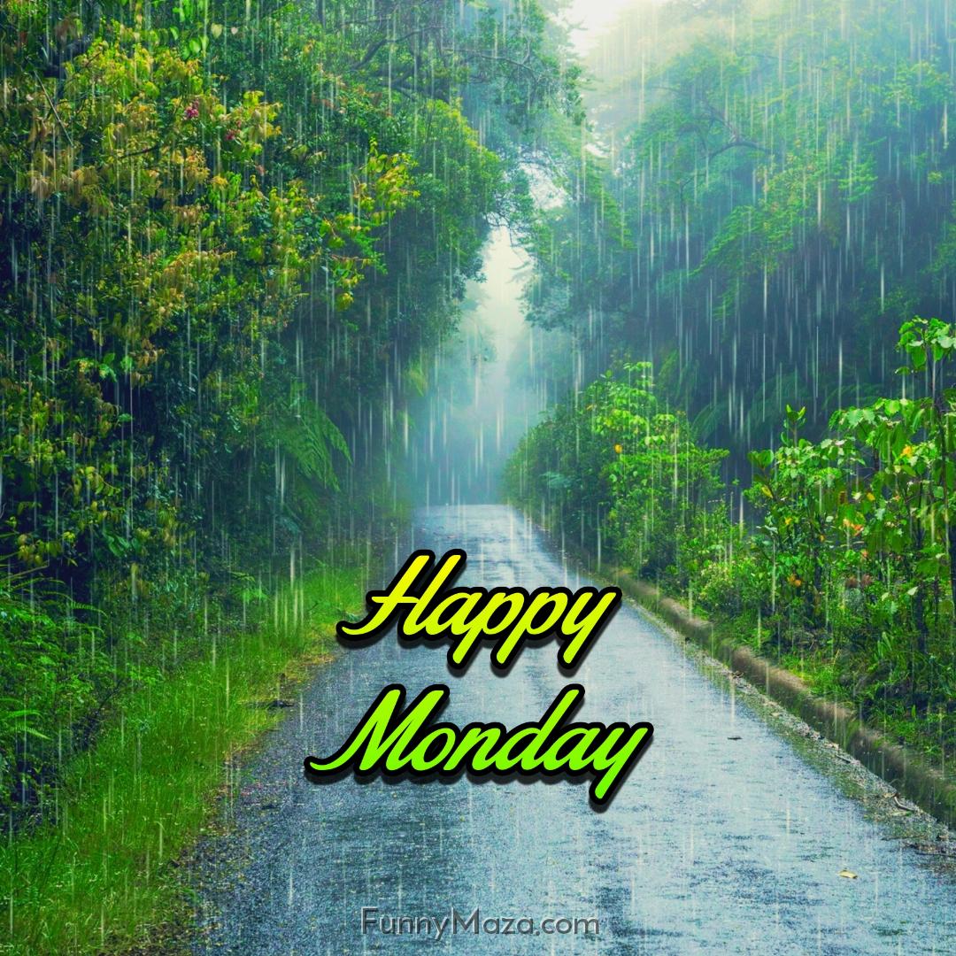 Happy Monday Rainy Images