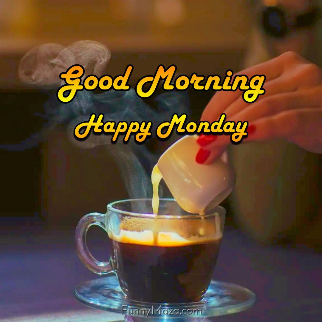 Good Morning Happy Monday Coffee 2024 Images