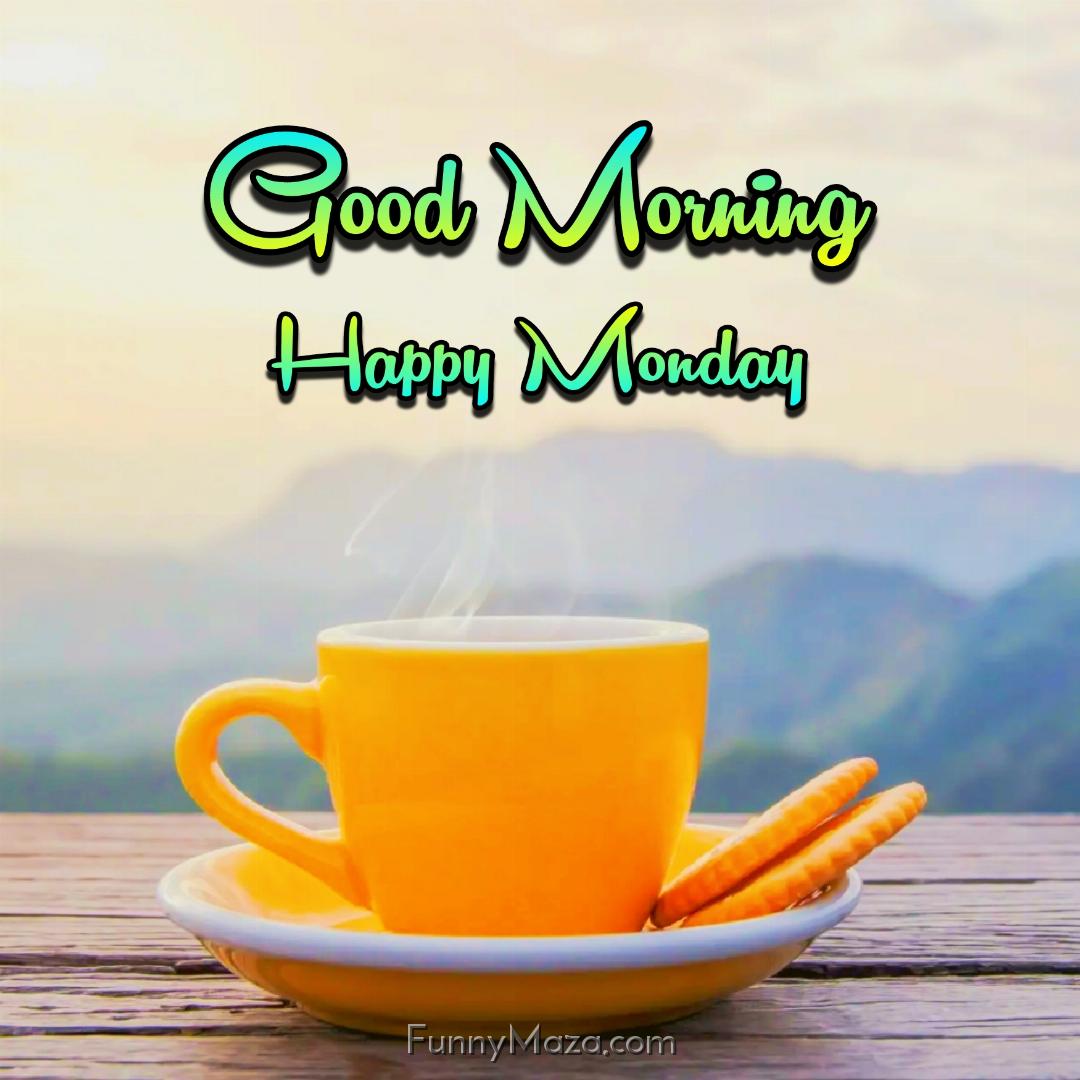 Good Morning Happy Monday Tea 2024 Images