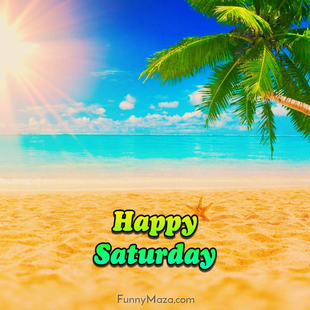 Happy Saturday Beach Images