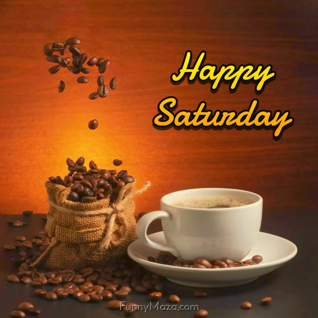 New Happy Saturday Coffee Images 2024 HD Download