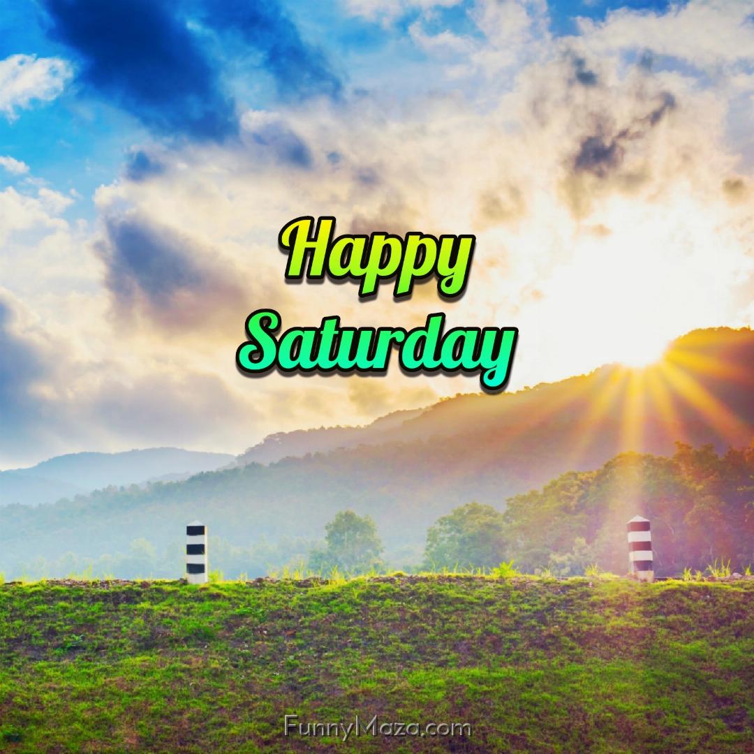 New Happy Saturday Nature Images 2024 HD Download