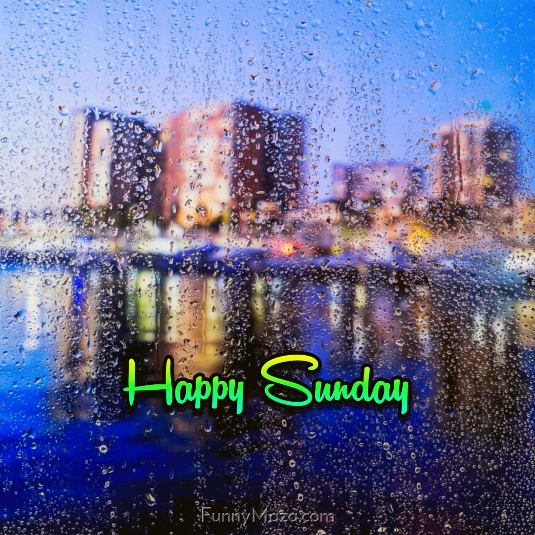 New Happy Sunday Rainy Images 2024 HD Download