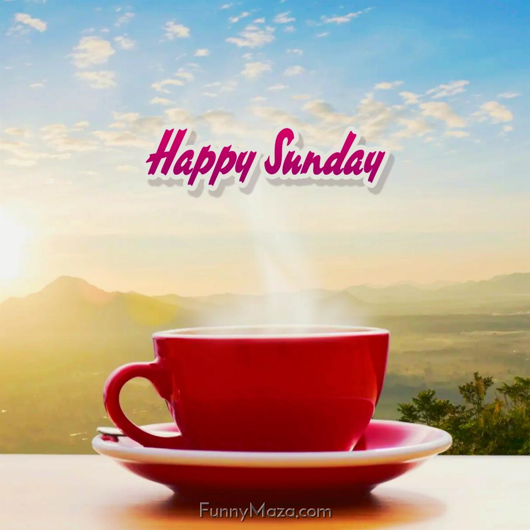 New Happy Sunday Tea Images 2024 HD Download