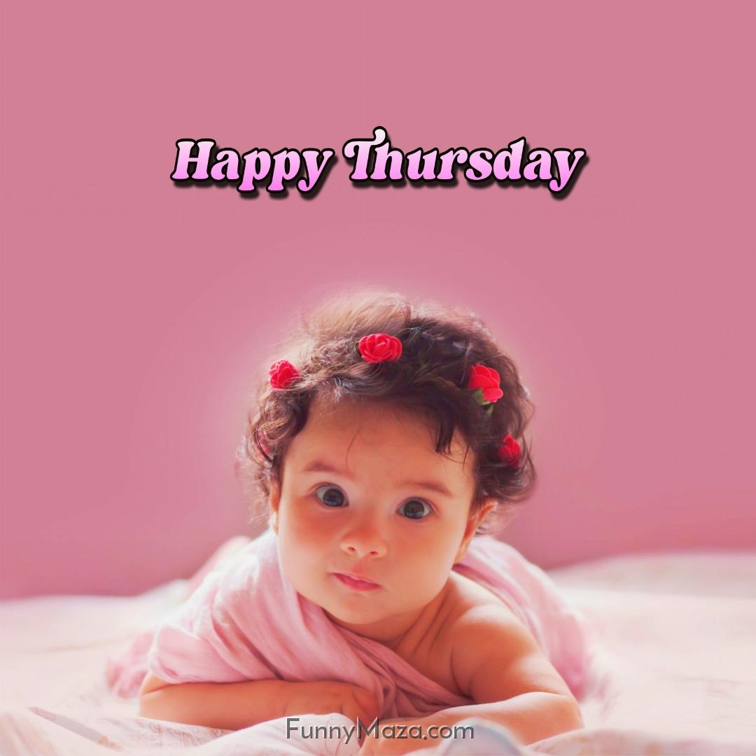 Happy Thursday Baby Wallpaper