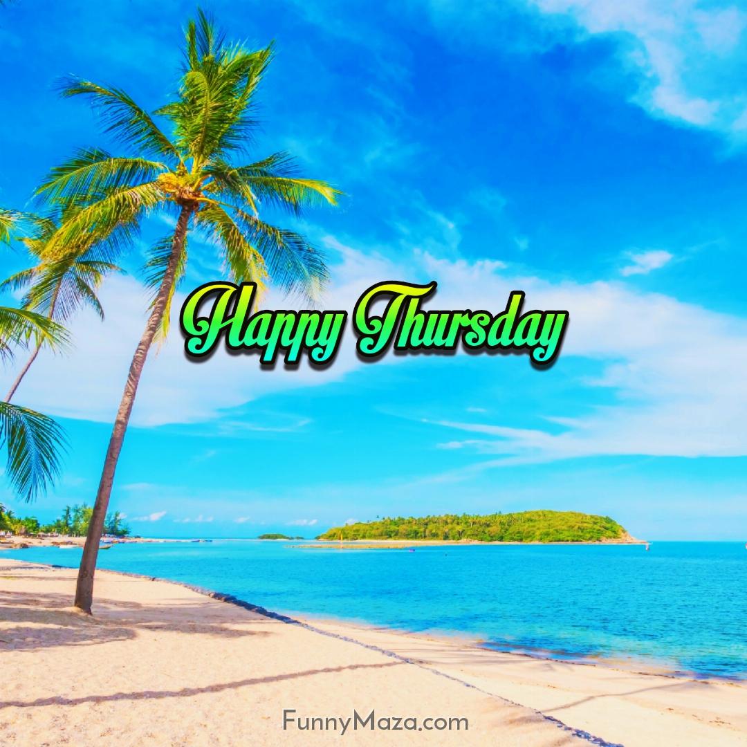 Happy Thursday Beach 2024 Images