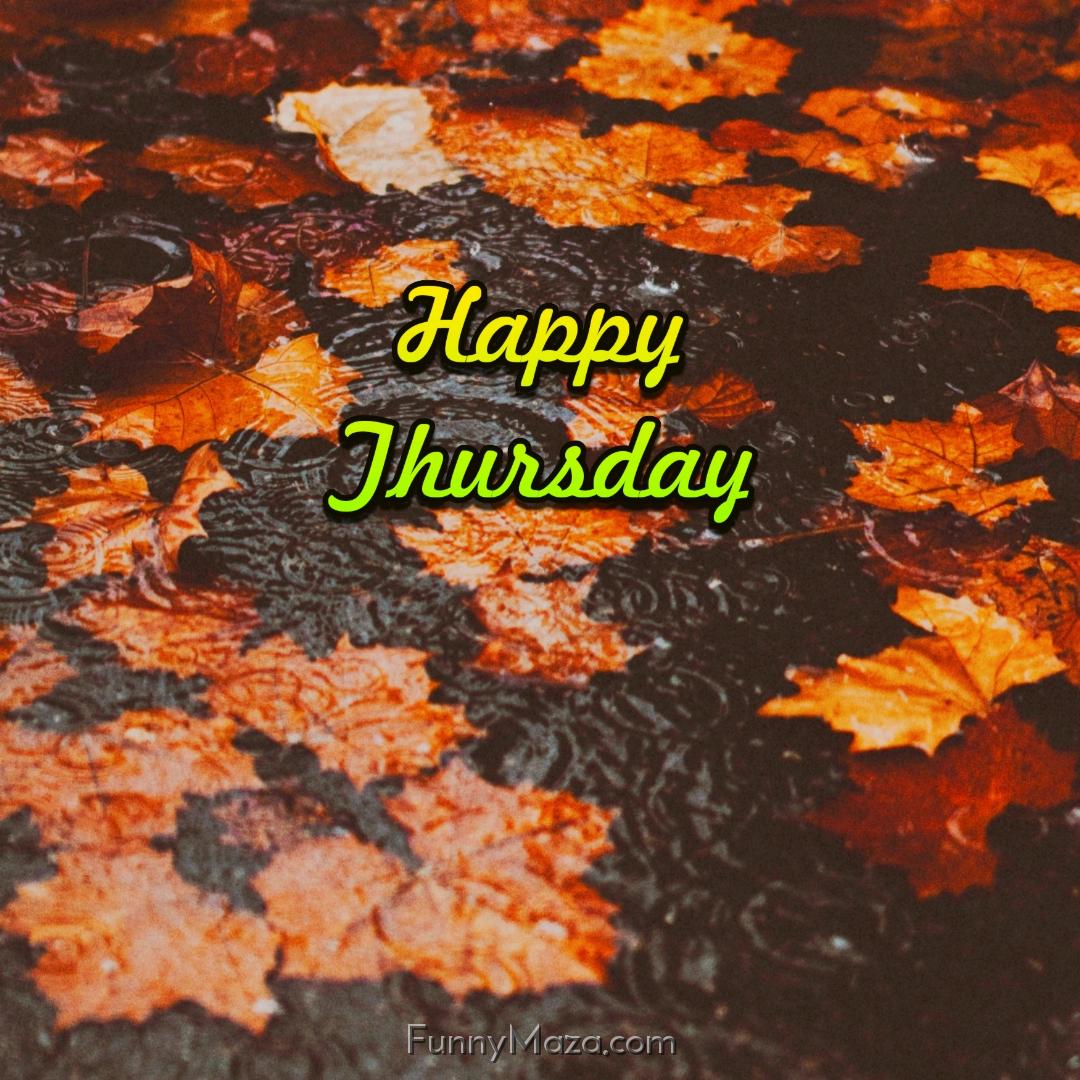 Happy Thursday Rainy Images