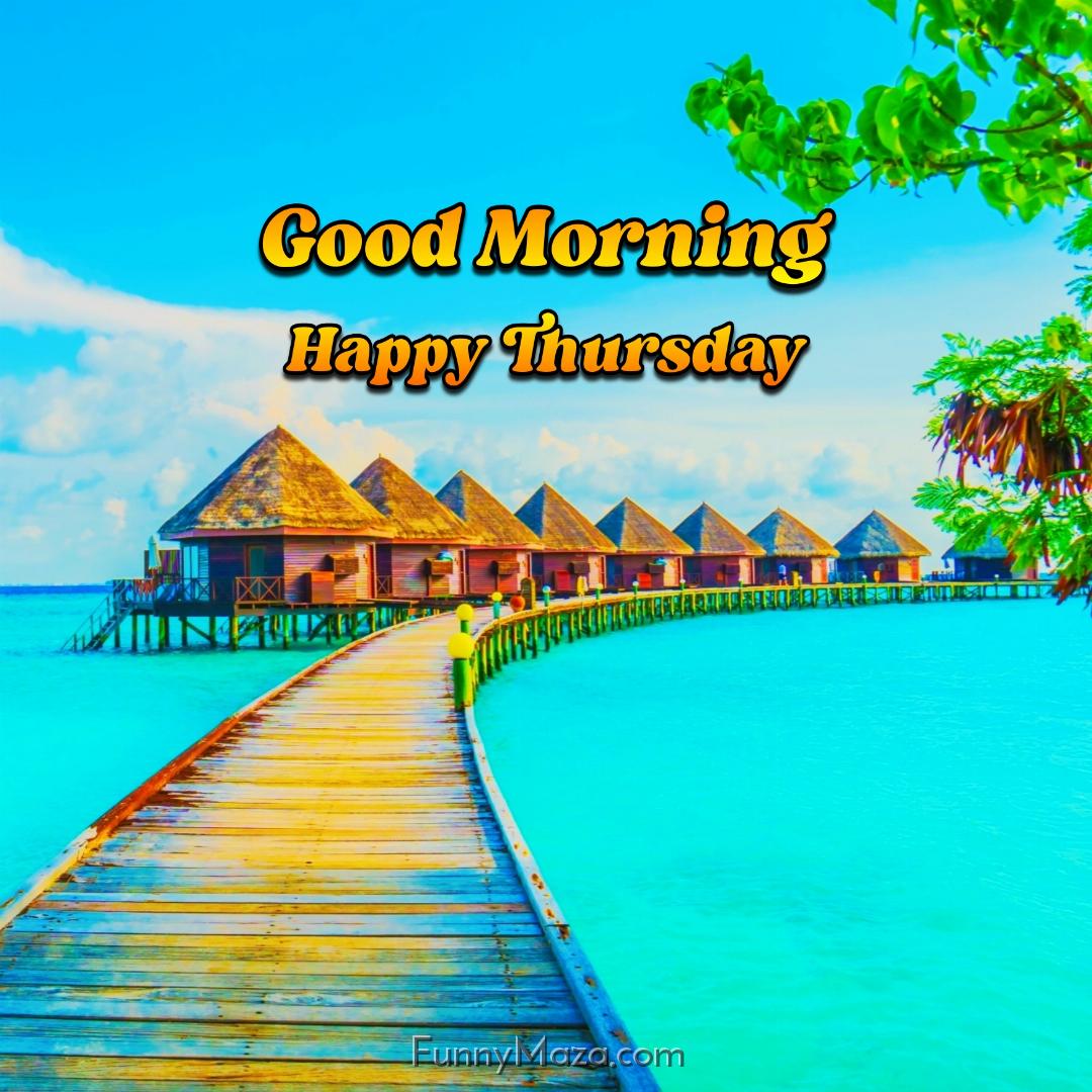 Good Morning Happy Thursday Beach 2024 Images