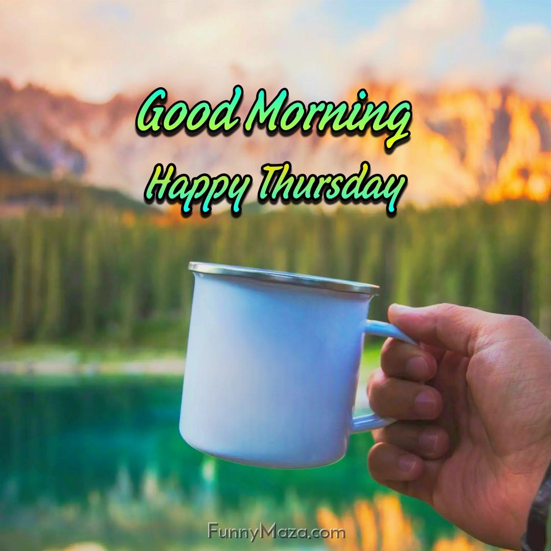 Good Morning Happy Thursday Tea 2024 Images