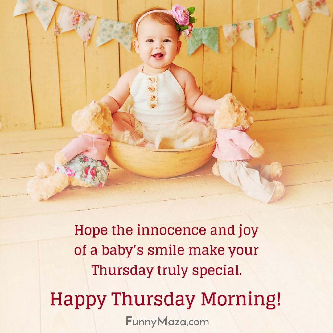 Hope the innocence and joy of a baby’s smile make your