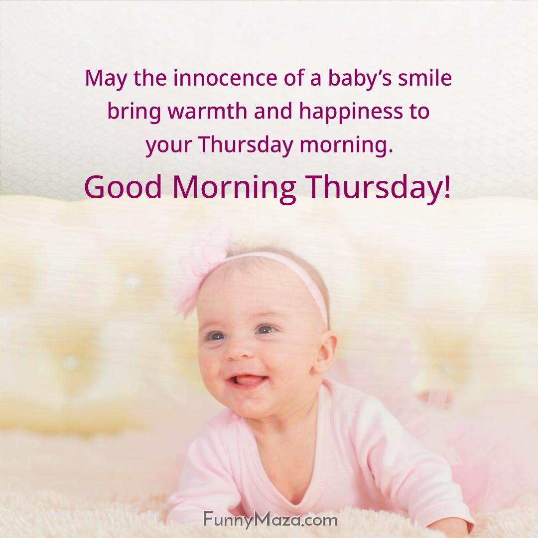 May the innocence of a baby’s smile bring warmth and happiness