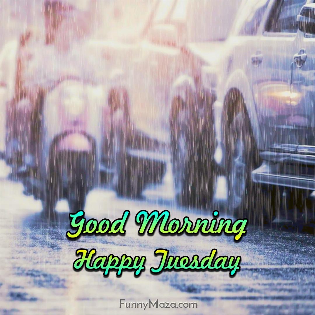 Good Morning Happy Tuesday Rainy Wallpaper