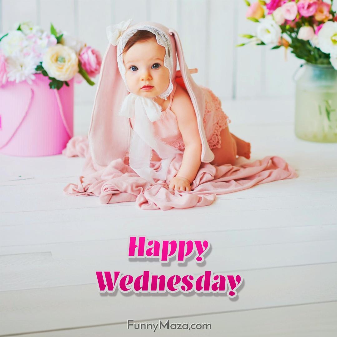 Beautiful Wednesday Baby Images