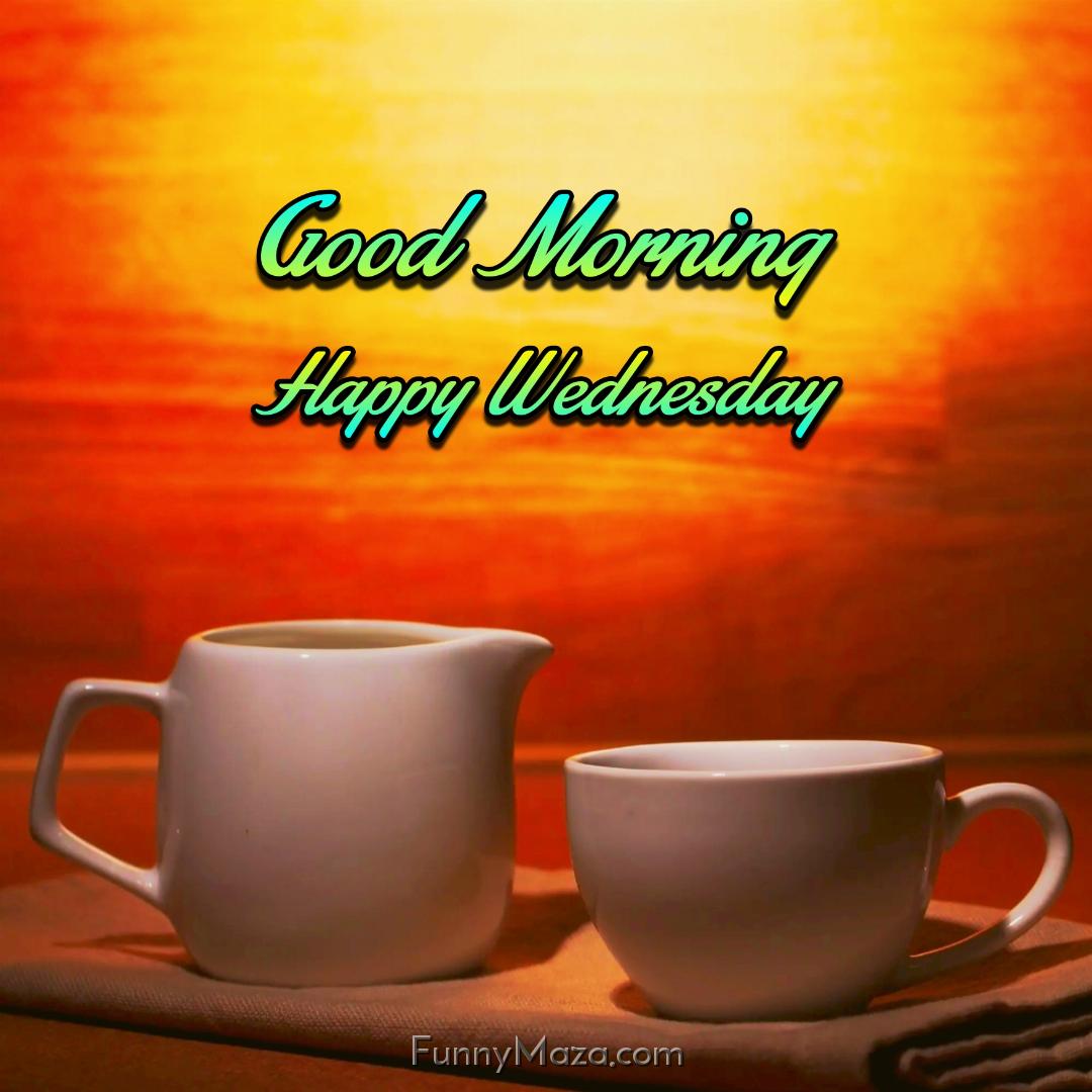 Good Morning Happy Wednesday Tea 2024 Images