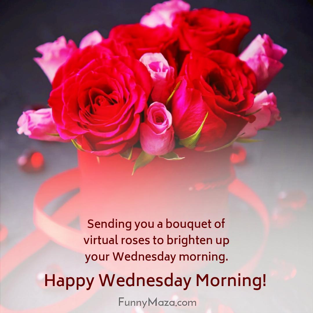 Sending you a bouquet of virtual roses to brighten up your