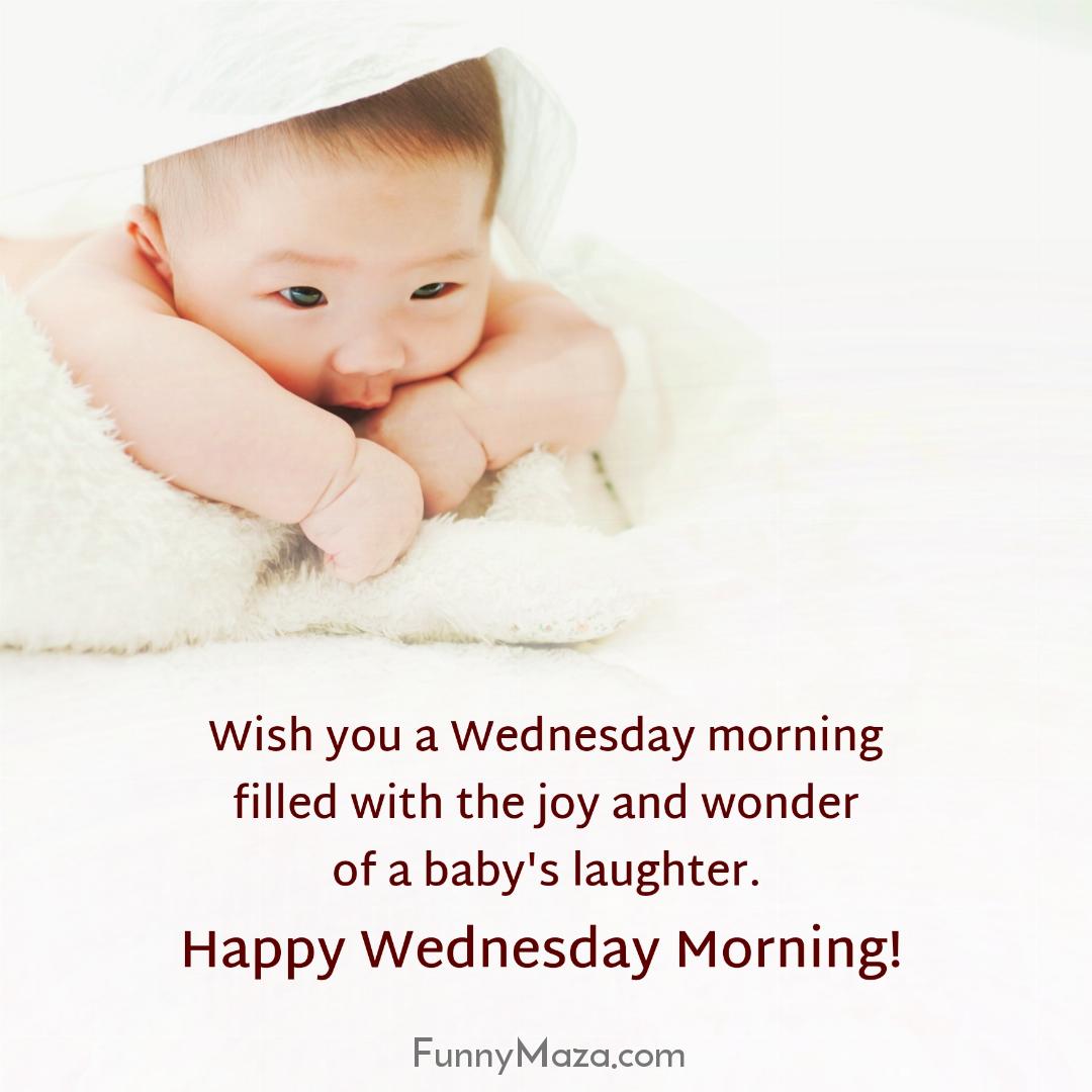 Wish you a Wednesday morning filled with the joy and wonder