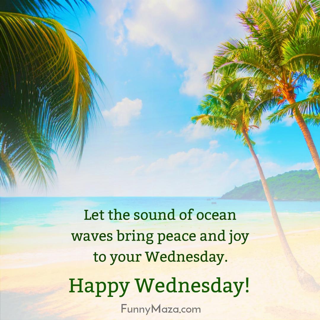 Let the sound of ocean waves bring peace and joy to