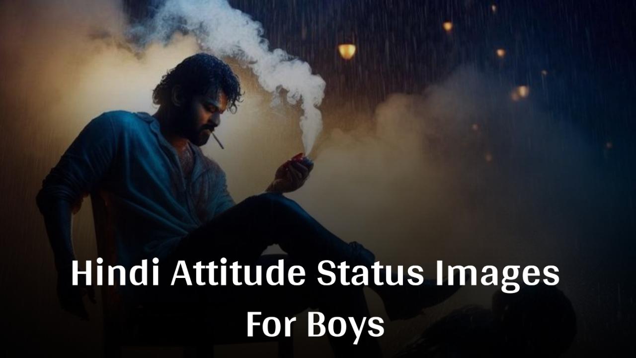 Hindi Attitude Status Images For Boys